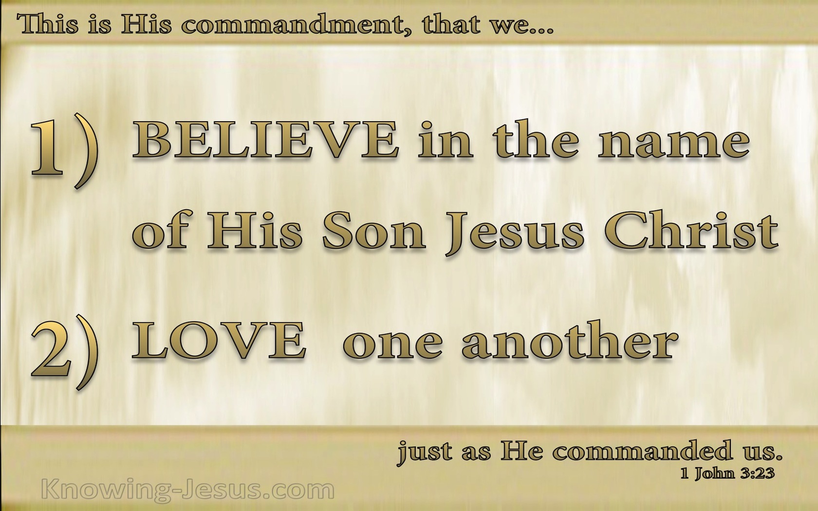 1 John 3:23 This Is His Commandment That We Believe (beige)